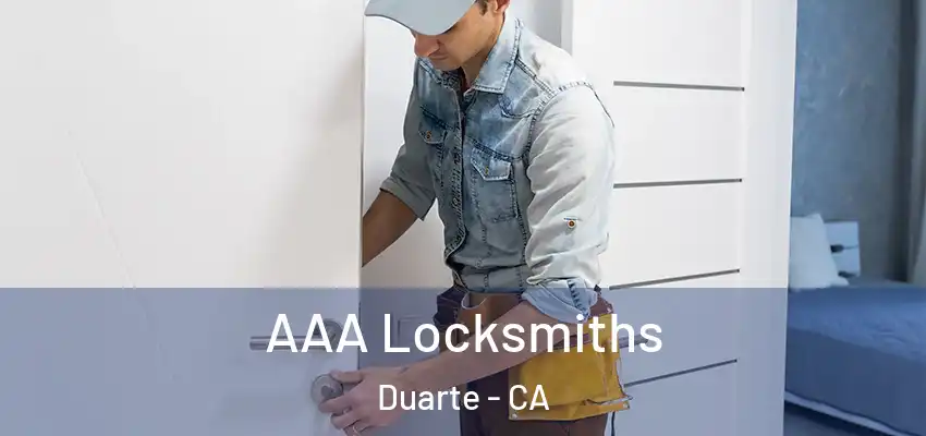  AAA Locksmiths Duarte - CA
