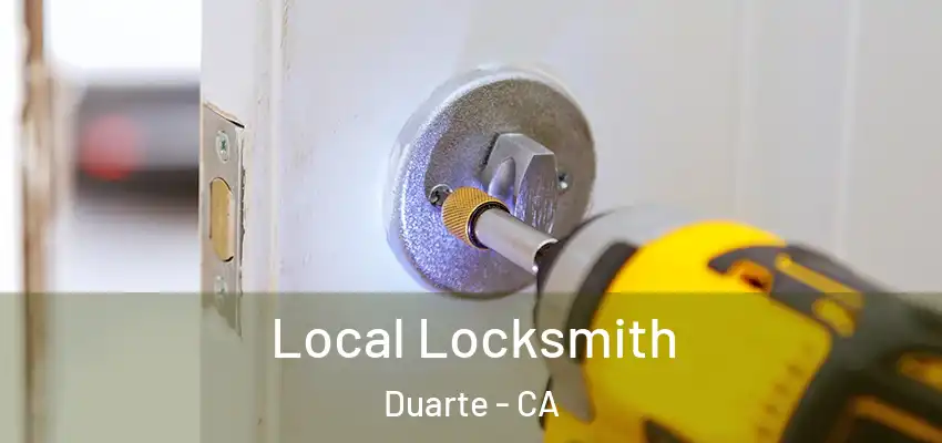  Local Locksmith Duarte - CA